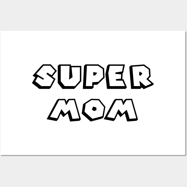 Super Mom Wall Art by MikeNotis